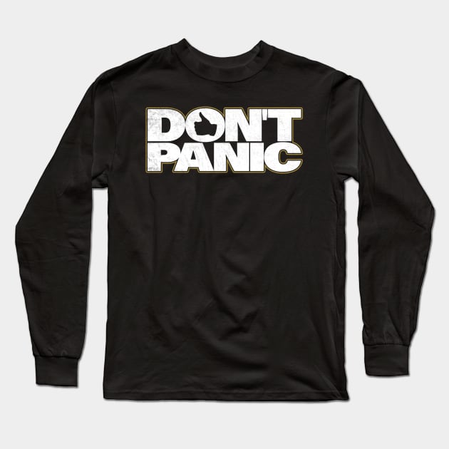 Don't Panic Long Sleeve T-Shirt by Dimma Viral